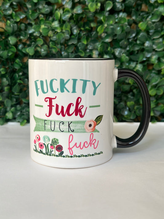 F*CKF*CKF*CKF*CK Mug